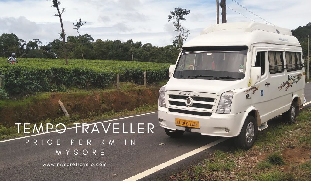 Tempo Traveller Price Per Km in Mysore